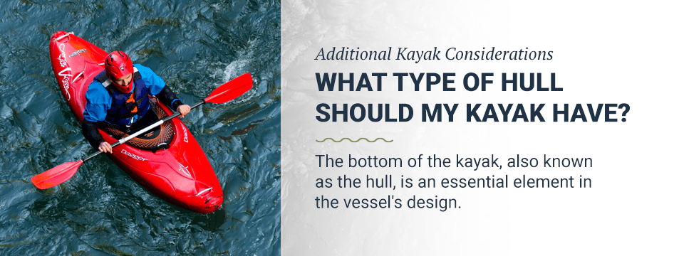 Kayak Hull Styles