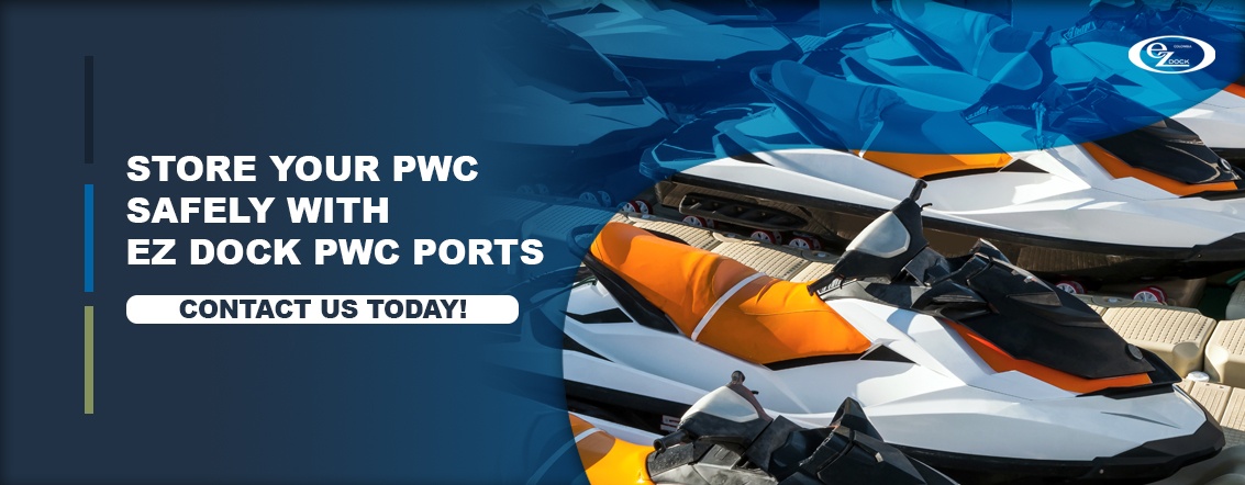 Store Your PWC Safely With EZ Dock PWC Ports