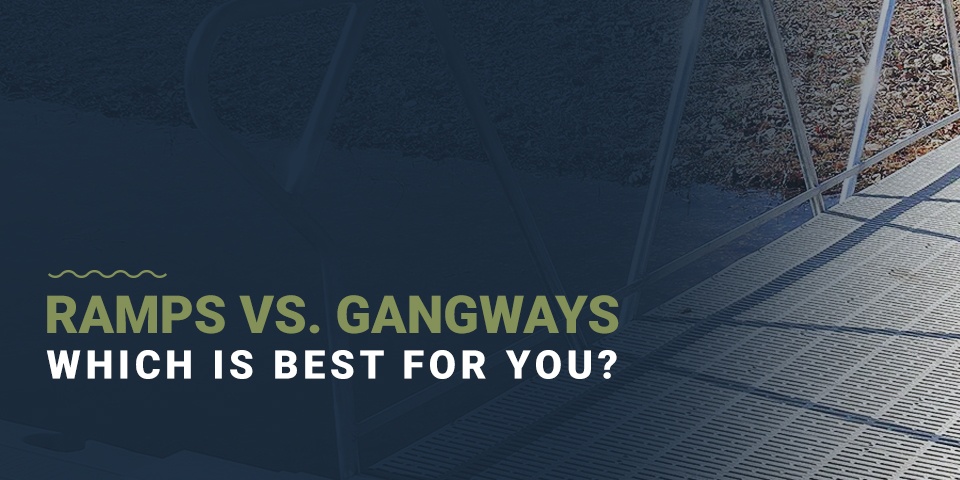 Ramps vs gangways