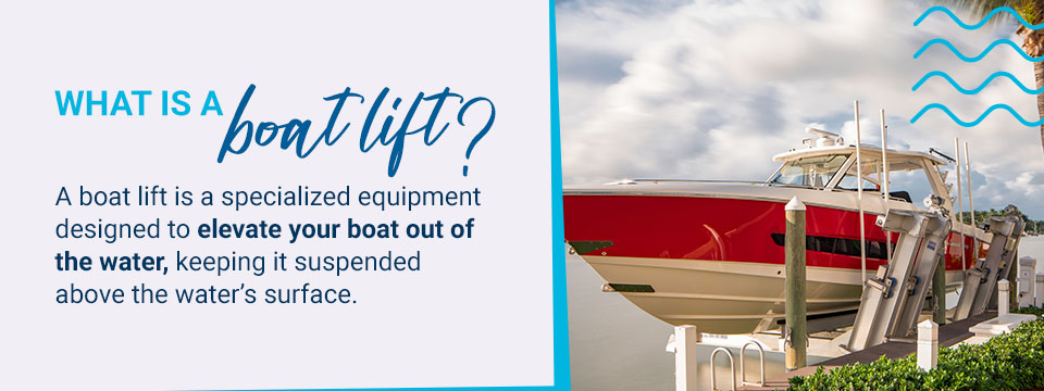 What is a Boat Lift