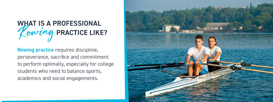 What is a professional rowing practice like